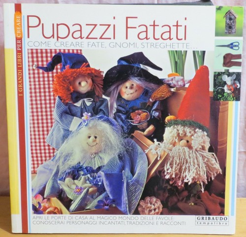 Pupazzi fatati come - come, creare
