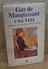 UNA VITA Guy Maupassant  MONDADORI
