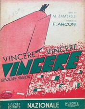 Zambrelli e Arconi - Vincere... vincere... vincere. Spartito musicale   [1940]