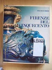 F. BORSI - FIRENZE DEL CINQUECENTO - EDITALIA - 1974