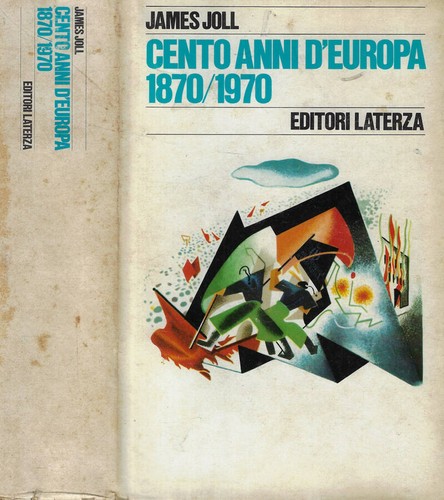 Cento anni europa 1870 - cento, d'europa