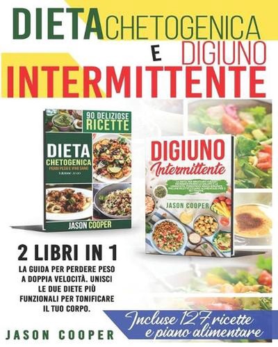 Dieta chetogenica digiuno - chetogenica, &