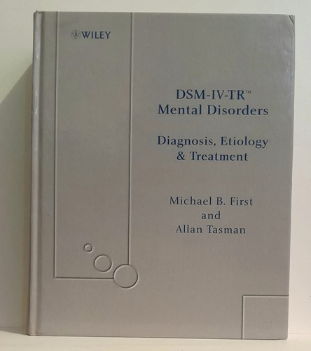 Dsm mental disorders - dsm-iv-tr,