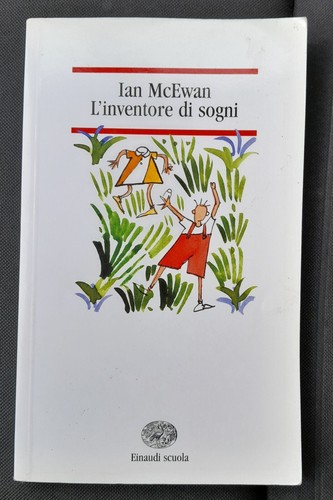 Ian mcewan inventore - l'inventore, dei
