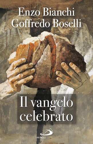 Vangelo celebrato bianchi - il,