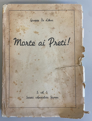Libro morte preti giuseppe - morte, preti!