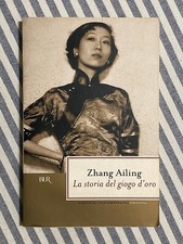 Zhang Ailing - LA STORIA DEL