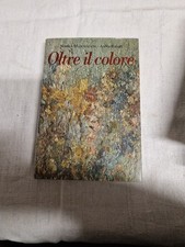 Oltre Il colore Norma Mascellani Anna Baldi Autografato 1997 L2