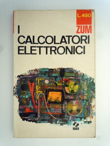 Calcolatori elettronici - calcolatori,