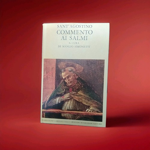 Commento salmi agostino - ai, s.agostino