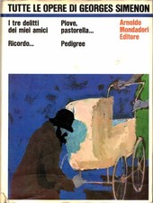 Georges Simenon - Romanzi autobiografici - Mondadori 1967