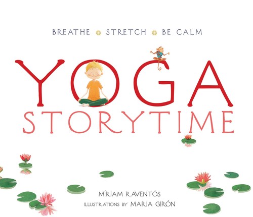 Yoga story time breathe - story,