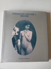 Fotografia Pittorica 1889/1911