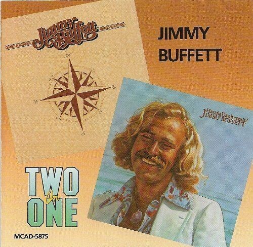Jimmy buffett two - jimmy, one
