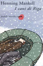 Mankell, Henning. - I cani di