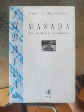 Masada. Una storia e un