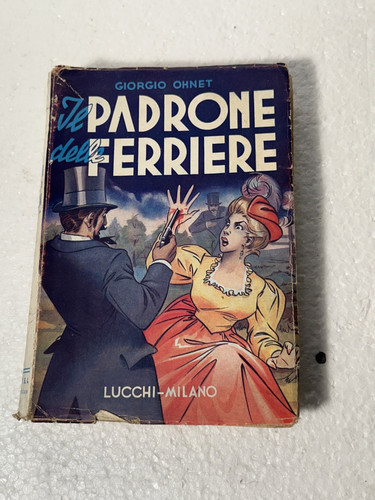 Padrone delle ferriere - delle,