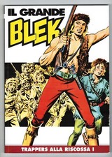 IL GRANDE BLEK - IF EDIZIONI - Scegli dal menù a tendina - Leggi la descrizione