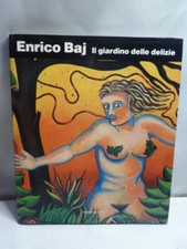 ENRICO BAJ IL GIARDINO DELLE