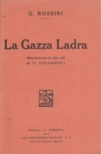 La gazza ladra. Melodramma in