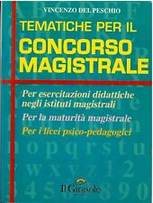 Libro Tematiche per il concorso magistrale IL GIRASOLE