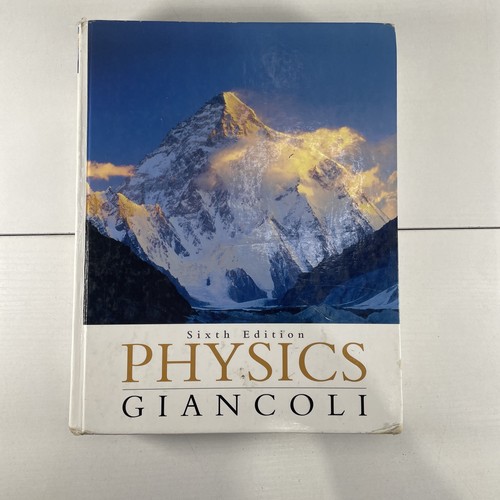 Physics giancoli sixth - physics, giancoli,