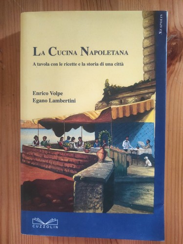 Cucina napoletana a tavola - cucina,
