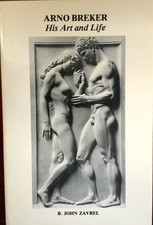 Arno Breker: His Art and Life