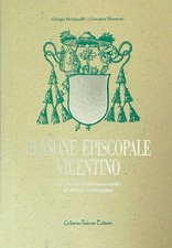 BLASONE EPISCOPALE VICENTINO BERTAPELLE  GIORGIO - MANTESE GIOVANNI PADOVAN