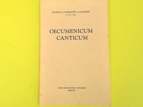 Oecumenicum canticum pacificus - oecumenicum,