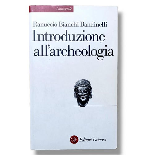 Introduzione all archeologia - introduzione, all'archeologia