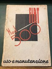 FIAT mod. 500 Topolino libretto manuale Uso e manutenzione 1943 auto epoca