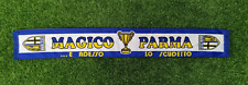 SCIARPA CALCIO MAGICO PARMA SCUDETTO ANNI 90' FOOTBALL SHALL ITALIA SCARF Z252