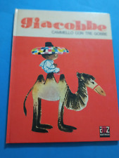 EDITRICE AMZ 1969  GIACOBBE CAMMELLO CON  TRE GOBBE ILL. G.NIDASIO