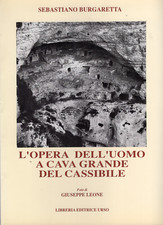 L'opera dell'uomo a Cava