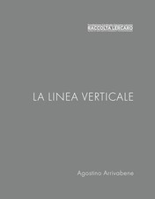 La linea verticale. Raccolta
