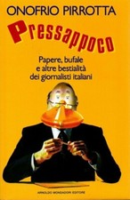 PRESSAPPOCO - O. Pirrotta - umorismo
