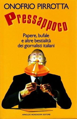 Pressappoco pirrotta - o.,