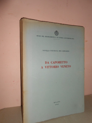 Caporetto vittorio veneto - caporetto, a