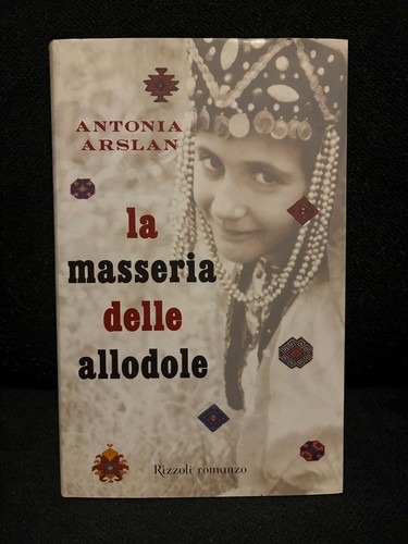 Antonia arslan la masseria - arslan,