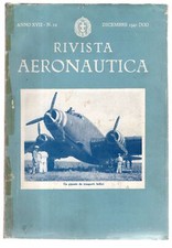 RIVISTA AERONAUTICA - N 12, DICEMBRE - 1941 - UN GIGANTE DA TRASPORTI BELLICI