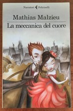 La meccanica del cuore - di