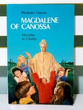 Magdalene of Canossa: Humility
