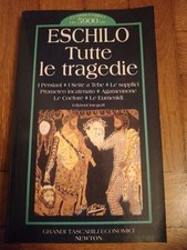 ESCHILO - TUTTE LE TRAGEDIE - 1991 GRANDI TASCABILI NEWTON - Libro [L285]