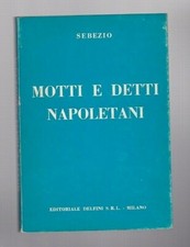 Sebezio - Motti e detti