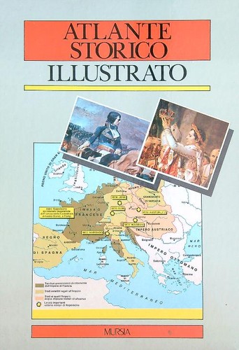 Atlante storico illustrato - atlante,