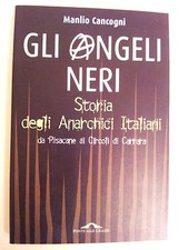 GLI ANGELI NERI - STORIA DEGLI