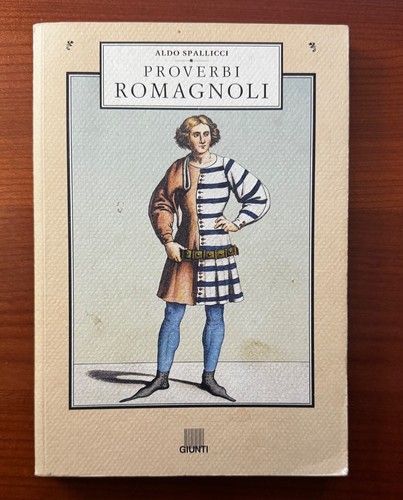 Proverbi romagnoli aldo - proverbi,