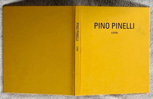 Pino pinelli lipari - pinelli., il