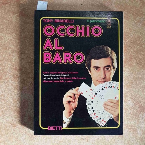Tony binarelli occhio - -,